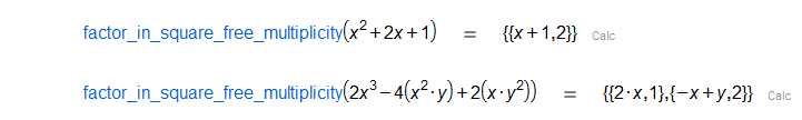 polynomials.factor_in_square_free_multiplicity1.calc.png