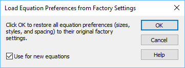 load_equation_preferences_from_defaults_dialog.png