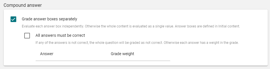 Compound answer panel to decide whether you want to evaluate each answer box independently or not